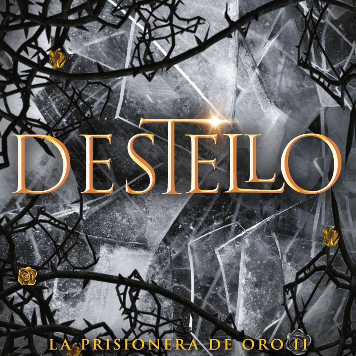 ROCA EDITORIAL - DESTELLO LA PRISIONERA DE ORO 2