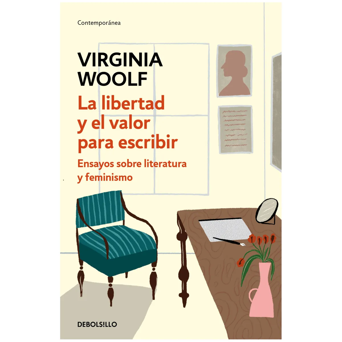 DEBOLSILLO - LA LIBERTAD Y EL VALOR PARA ESCRIBIR