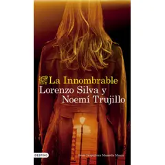DESTINO - LA INNOMBRABLE