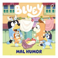 TOP10BOOKS - LIBRO Bluey. Un Cuento - Mal Humor - Bluey. Un Cuento - Mal Humor