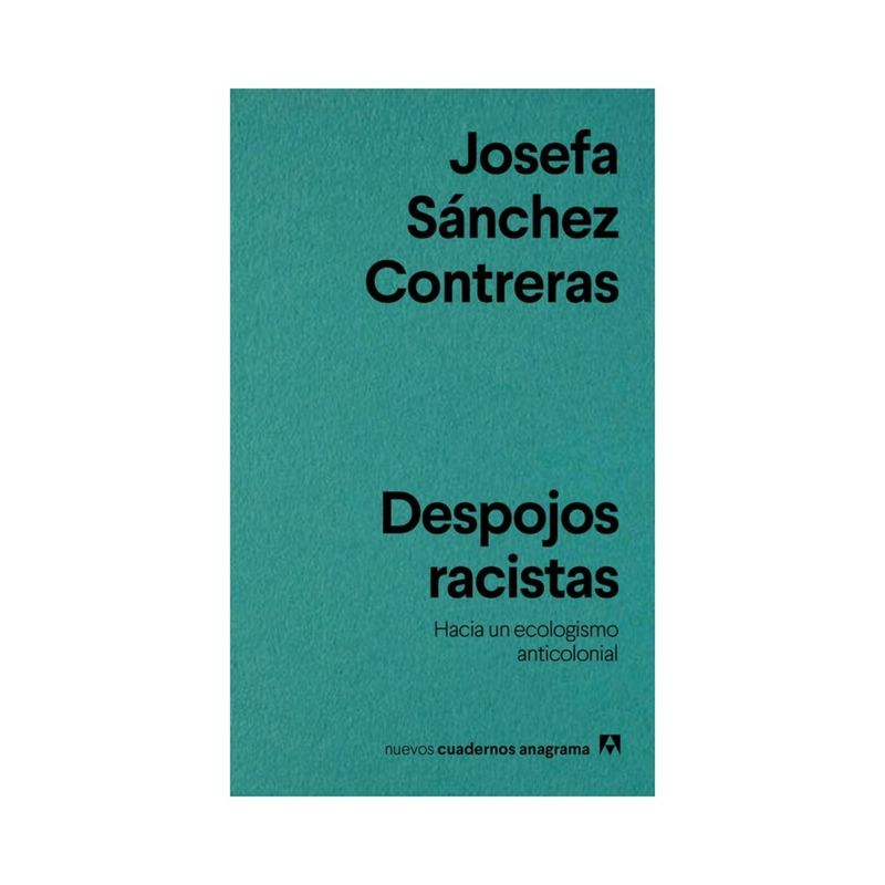 TOP10BOOKS - LIBRO Despojos Racistas - Josefa Sánchez Contreras
