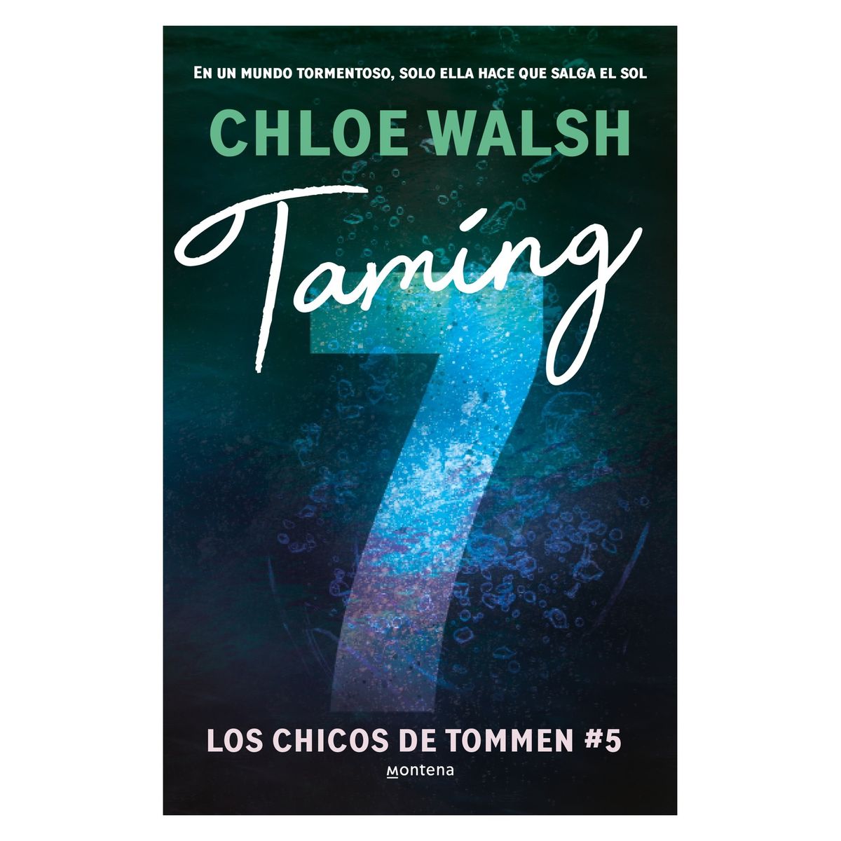 TOP10BOOKS - LIBRO Taming 7 (los Chicos De Tommen 5) - Chloe Walsh