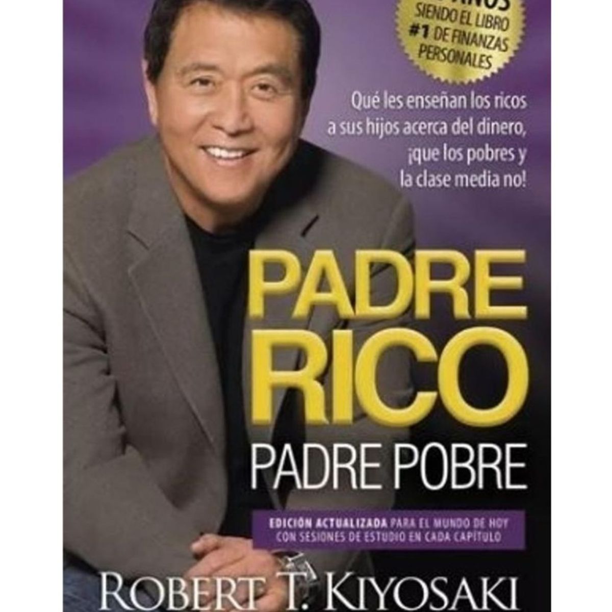 TOP10BOOKS - LIBRO Padre Rico, Padre Pobre (ed. 25º Aniversario)