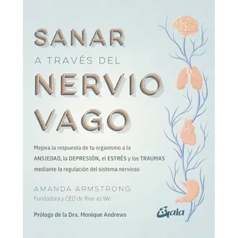 TOP10BOOKS - LIBRO s a n a r A Través Del Nervio Vago - Amanda Amstrong