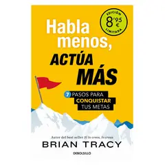 TOP10BOOKS - LIBRO Habla Menos, Actúa Más - Edición Limitada - Brian Tracy