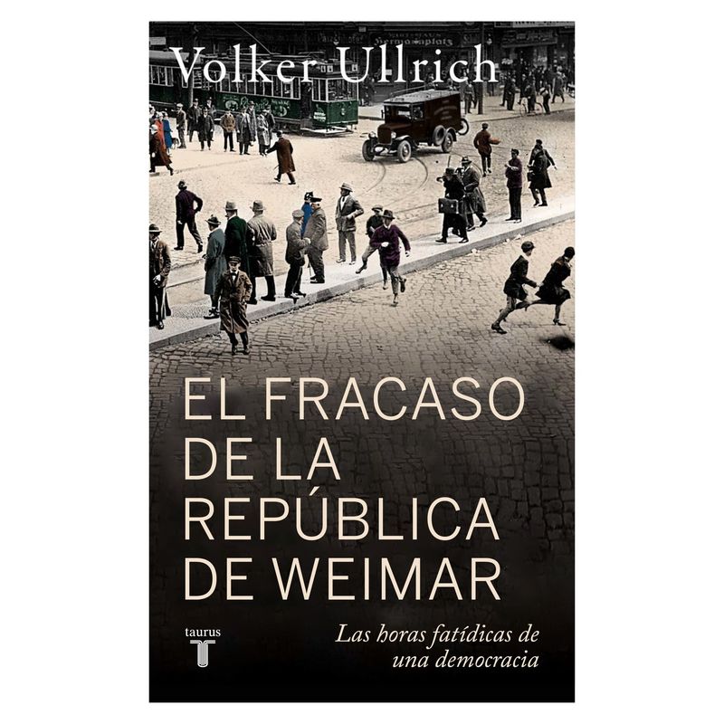 TOP10BOOKS - LIBRO El Fracaso De La República De Neymar - Volver Ullrich
