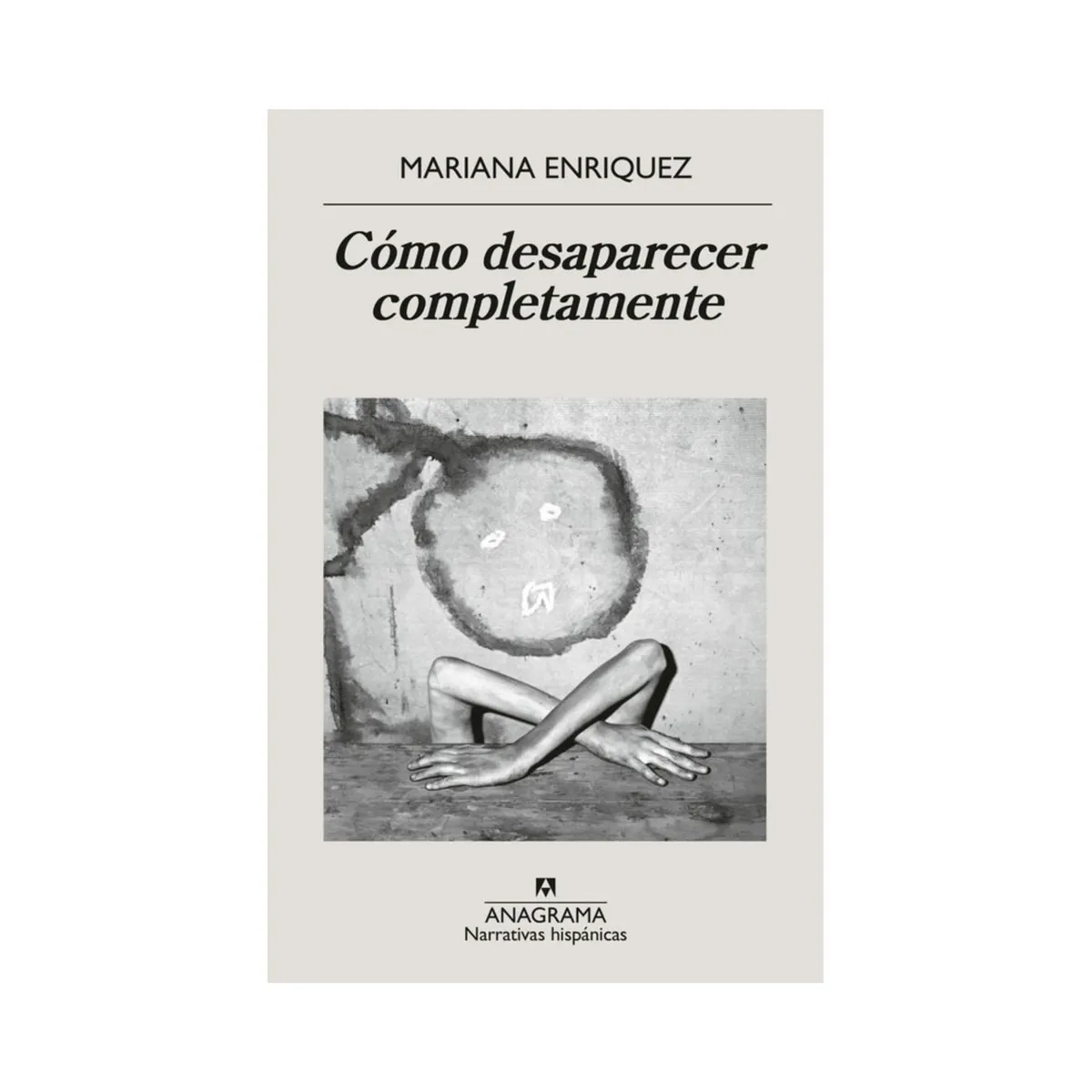 TOP10BOOKS - LIBRO Cómo Desaparecer Completamente - Cómo Desaparecer Completamente