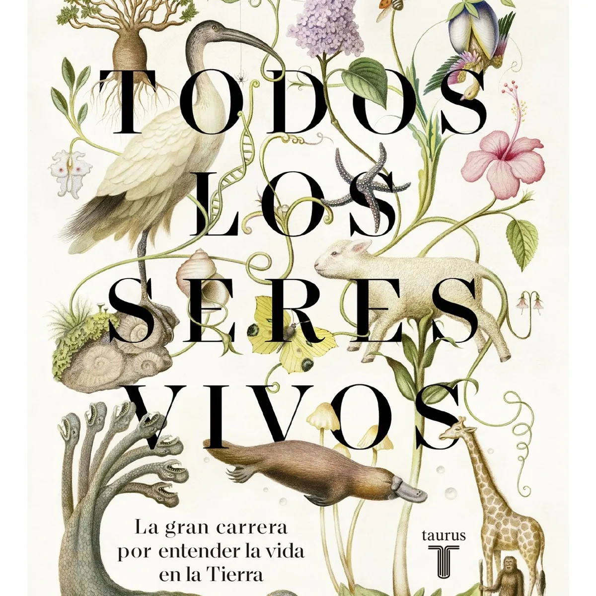 TOP10BOOKS - LIBRO Todos Los Seres Vivos - Todos Los Seres Vivos