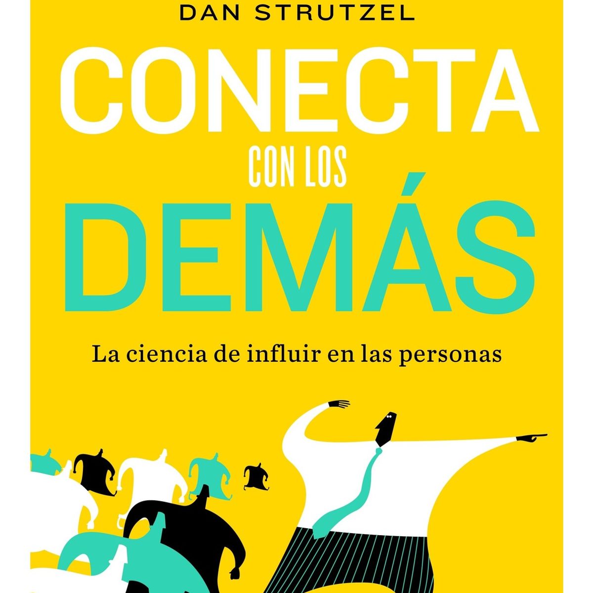TOP10BOOKS - LIBRO Conecta Con Los Demás - Conecta Con Los Demás