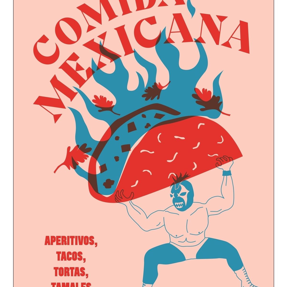 TOP10BOOKS - LIBRO Comida Mexicana - Comida Mexicana