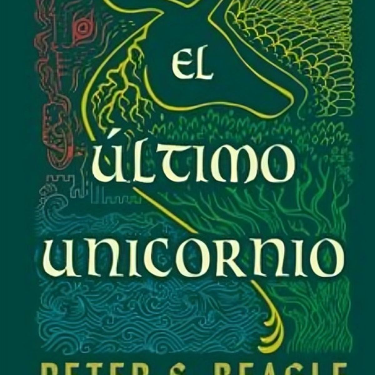 TOP10BOOKS - LIBRO El Último Unicornio - El Último Unicornio