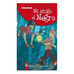 UNIVERSITARIA - Mi Amigo el Negro