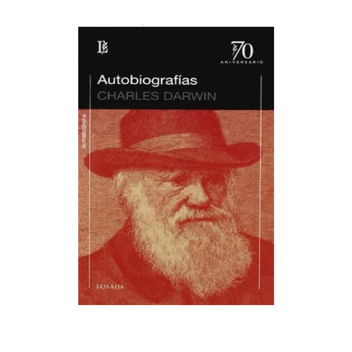 LOSADA - Autobiografias Charles Darwin
