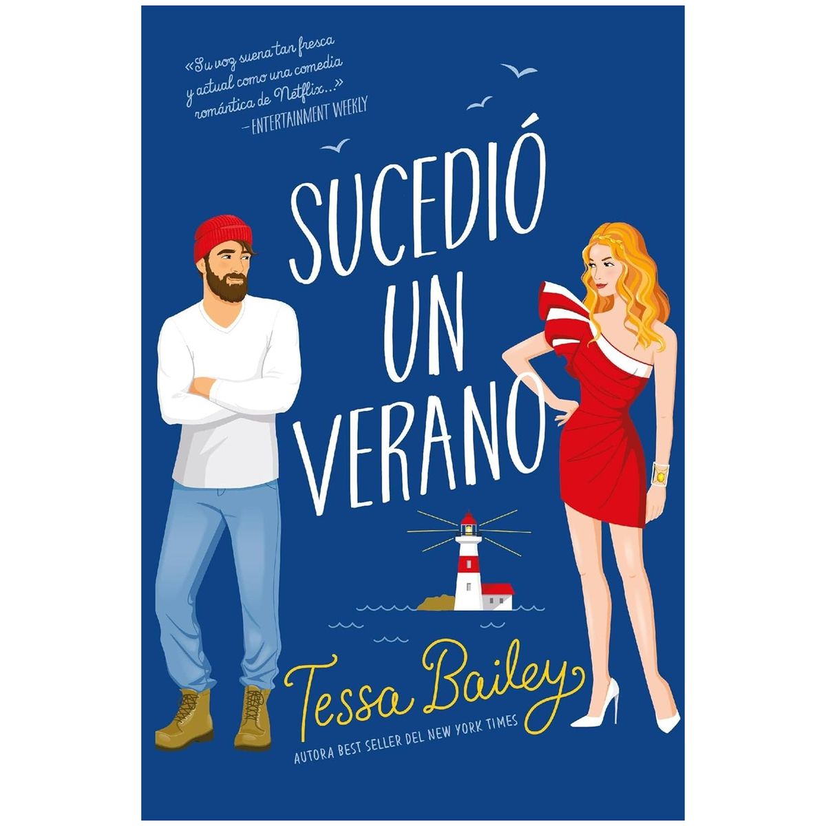 HITWAY MUSIC - SUCEDIÓ UN VERANO TAPA TELA - TESSA BAILEY - LIBRO