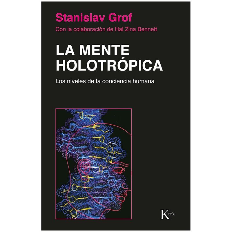 HITWAY MUSIC - LA MENTE HOLOTROPICA TAPA RÚSTICA - STANISLAV GROF - LIBRO