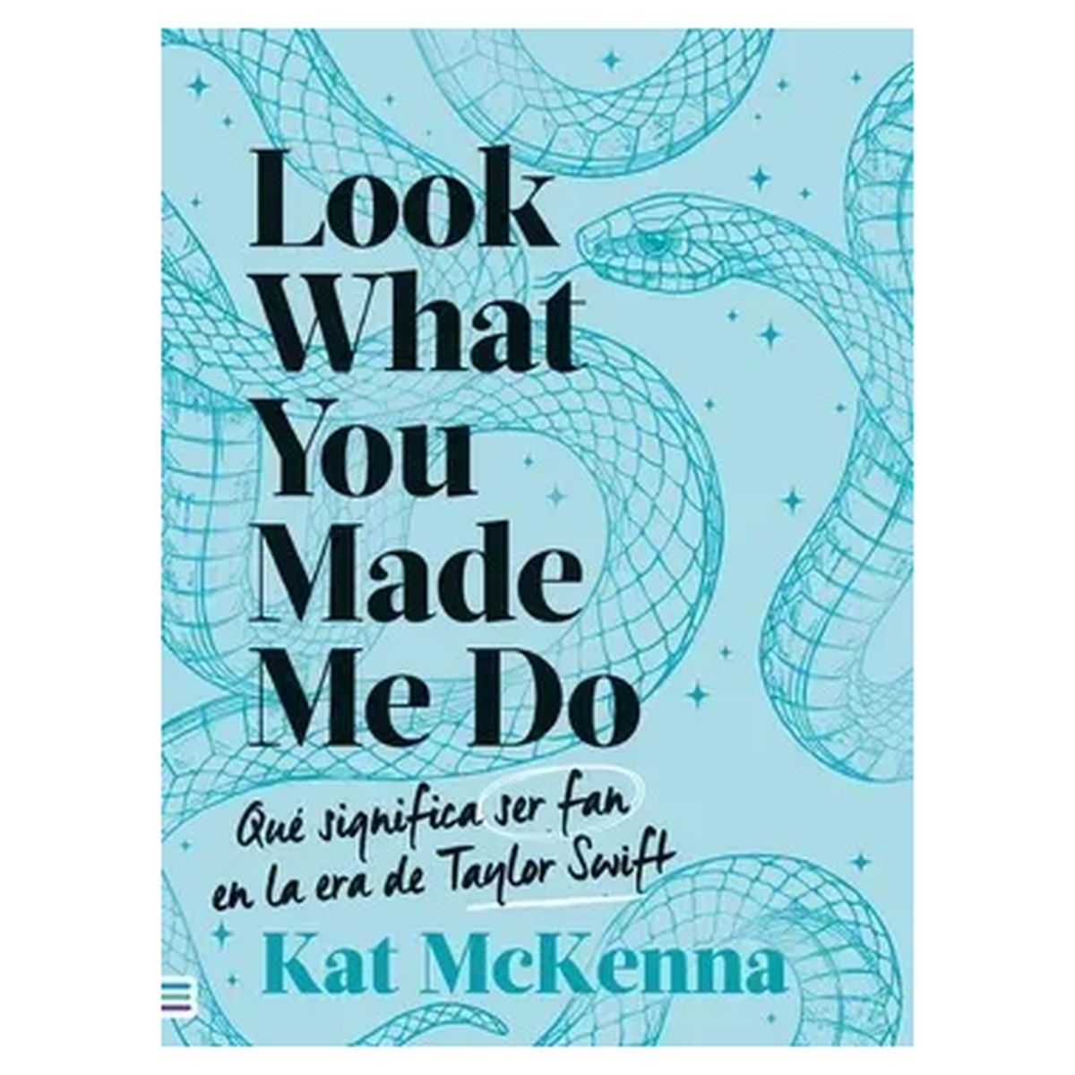 HITWAY MUSIC - LOOK WHAT YOU MADE ME DO CELESTE TAPA RÚSTICA - KAT MCKENNA - LIBRO