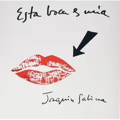 HITWAY MUSIC - JOAQUIN SABINA - ESTA BOCA ES MIA - VINILO
