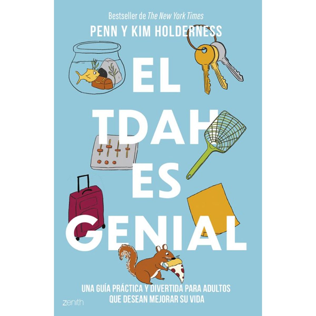 DIANA - Libro El TDAH es genial - Penn y Kim Holderness