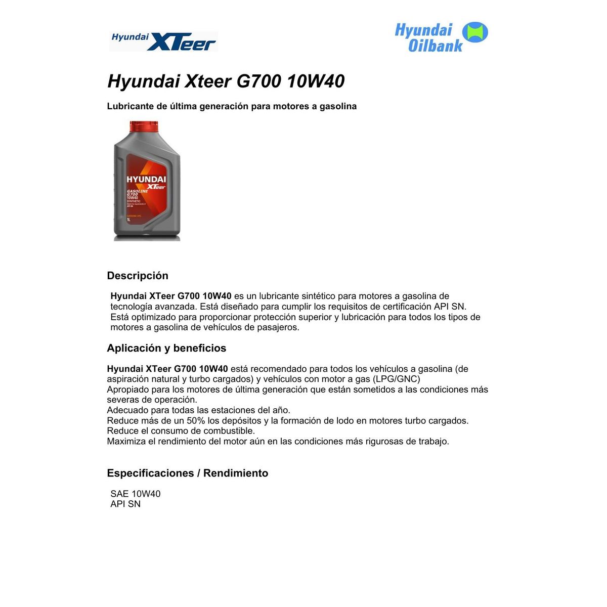 HYUNDAI - Aceite Motor 10w40 Hyundai Xteer Gasolina 1 lt.