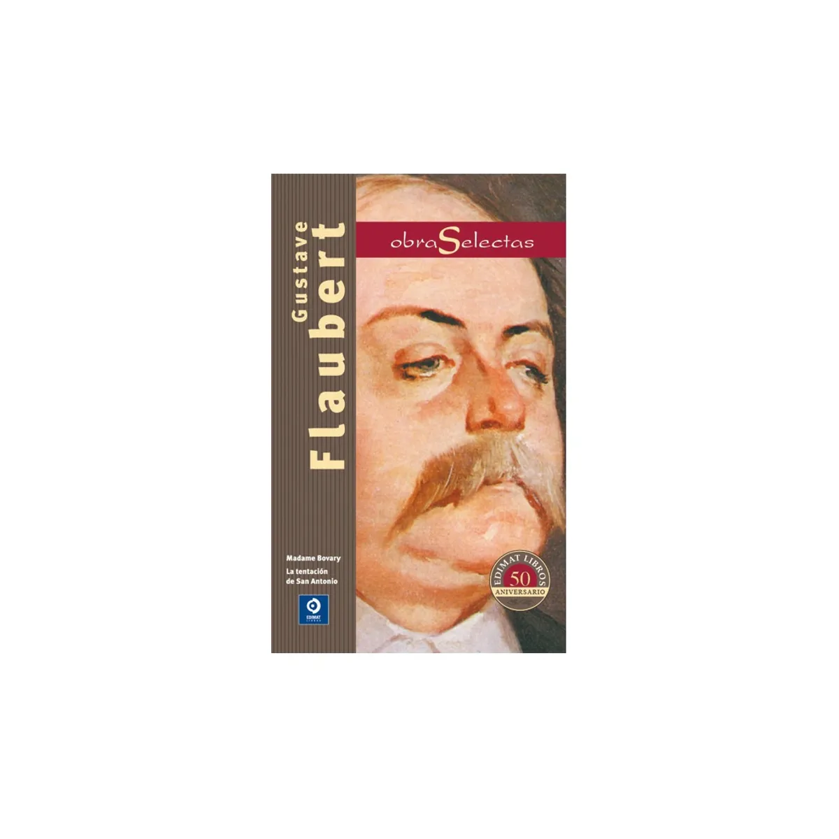 EDIMAT LIBROS - Gustave Flaubert
