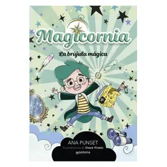 MONTENA - MAGICORNIA 1 LA BRÚJULA MÁGICA