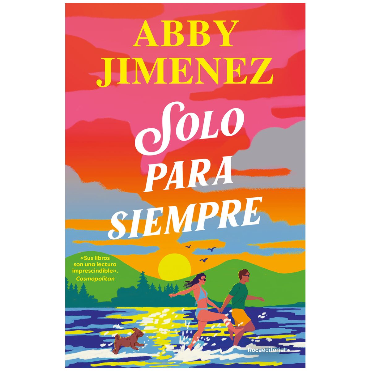 ROCA EDITORIAL - SOLO PARA SIEMPRE