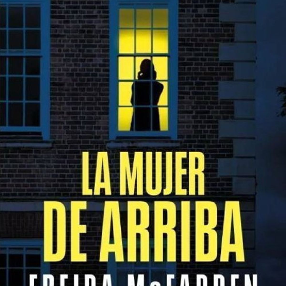 SUMA DE LETRAS - LA MUJER DE ARRIBA NUEVA EDICIÓN