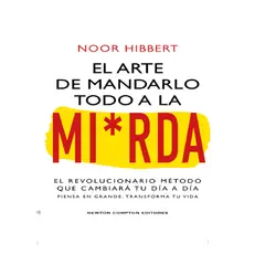 GENERICO - EL ARTE DE MANDARLO TODO A LA MIERDA