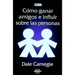 ORIGEN - Como Ganar Amigos E Influir Sobre Las Personas Libro