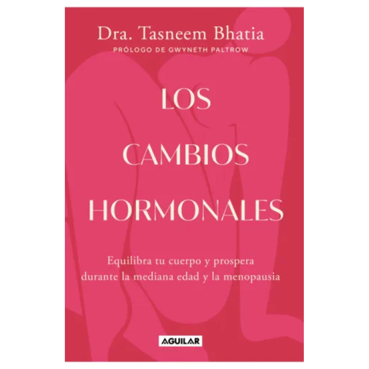 AGUILAR - LOS CAMBIOS HORMONALES