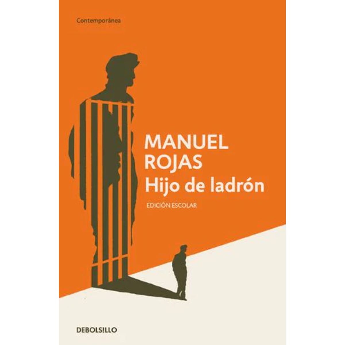 DEBOLSILLO - HIJO DE LADRON EDICION ESCOLAR