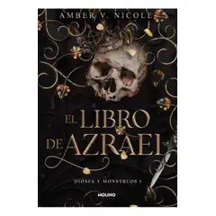 MOLINO - DIOSES Y MONSTRUOS 1 EL LIBRO DE AZRAEL