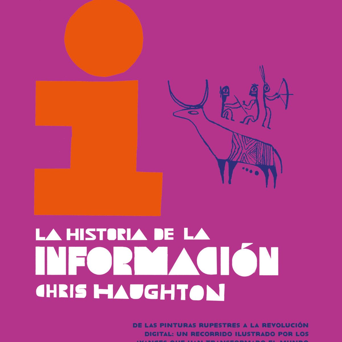 Dk - LA HISTORIA DE LA INFORMACION