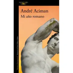 ALFAGUARA - MI AÑO ROMANO