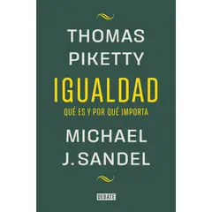 DEBATE - IGUALDAD QUE ES Y POR QUE IMPORTA