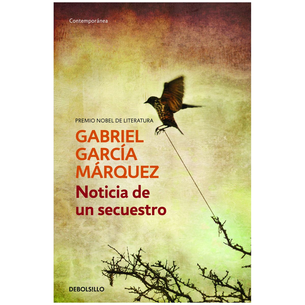 DEBOLSILLO - NOTICIA DE UN SECUESTRO