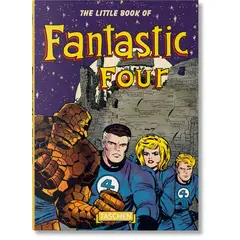 TASCHEN - THE LITTLE BOOK OF FANTASTIC FOUR CUATRO FANTASTICOS INGLÉS