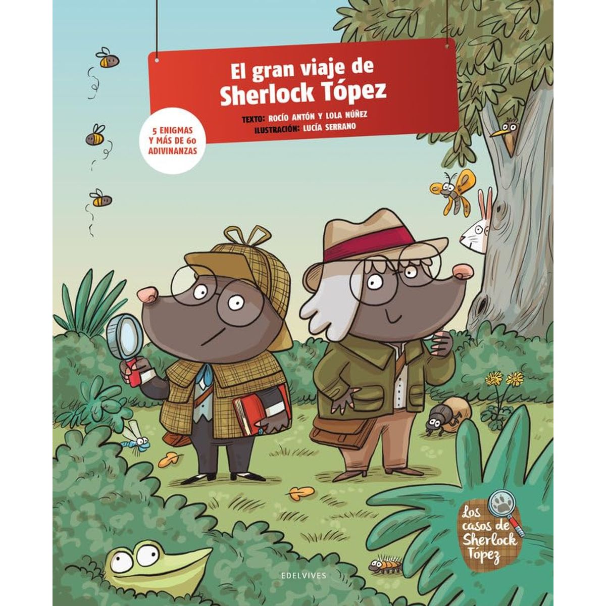 EDELVIVES - EL GRAN VIAJE DE SHERLOCK TOPEZ