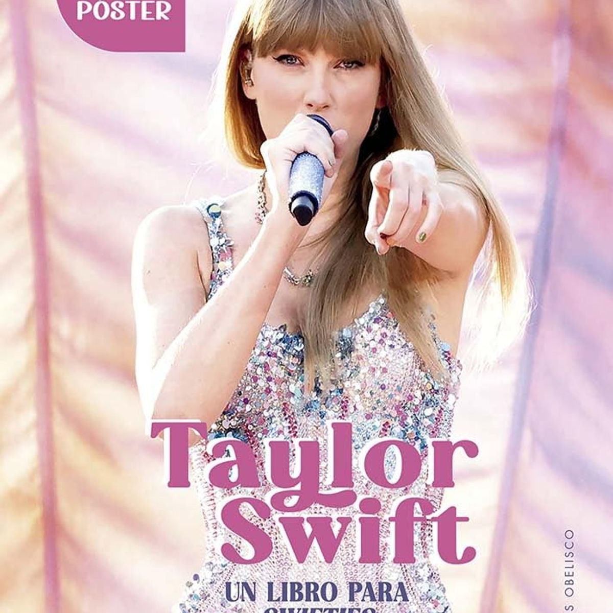 EDICIONES OBELISCO - TAYLOR SWIFT