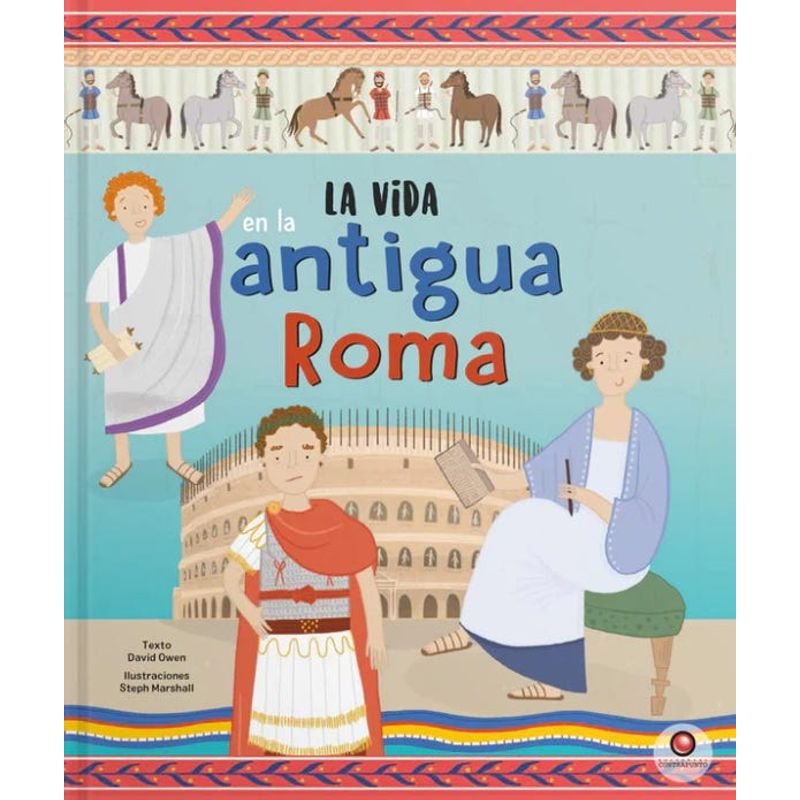 CONTRAPUNTO - La vida en - LA ANTIGUA ROMA