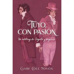 BOOKS4POCKET - TUYO CON PASIÓN UN RETELLING DE ORGULLO Y PREJUICIO
