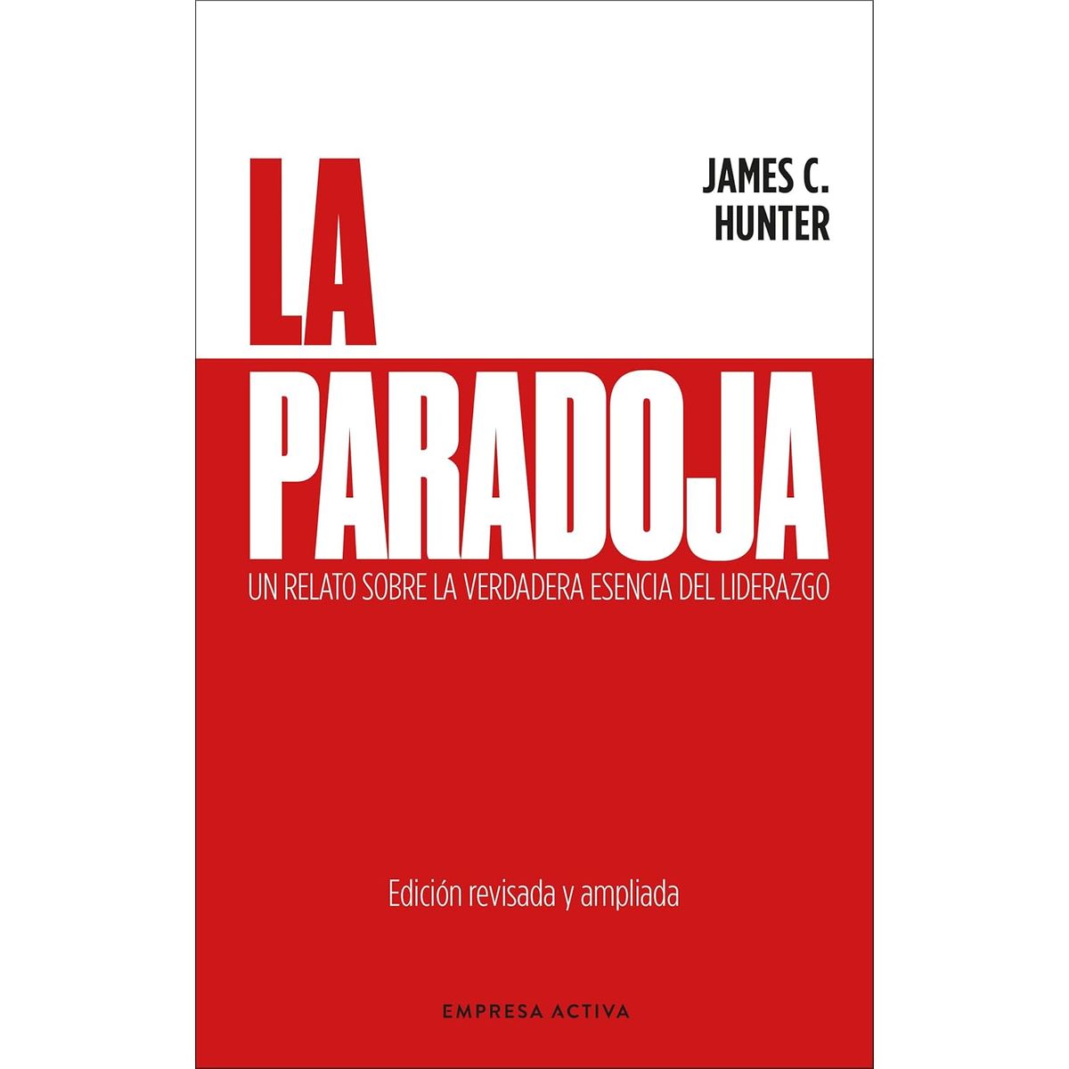 EMPRESA ACTIVA - LA PARADOJA