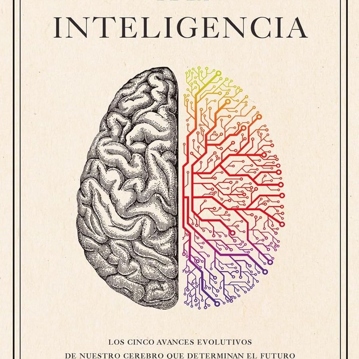 TENDENCIAS - UNA HISTORIA DE LA INTELIGENCIA