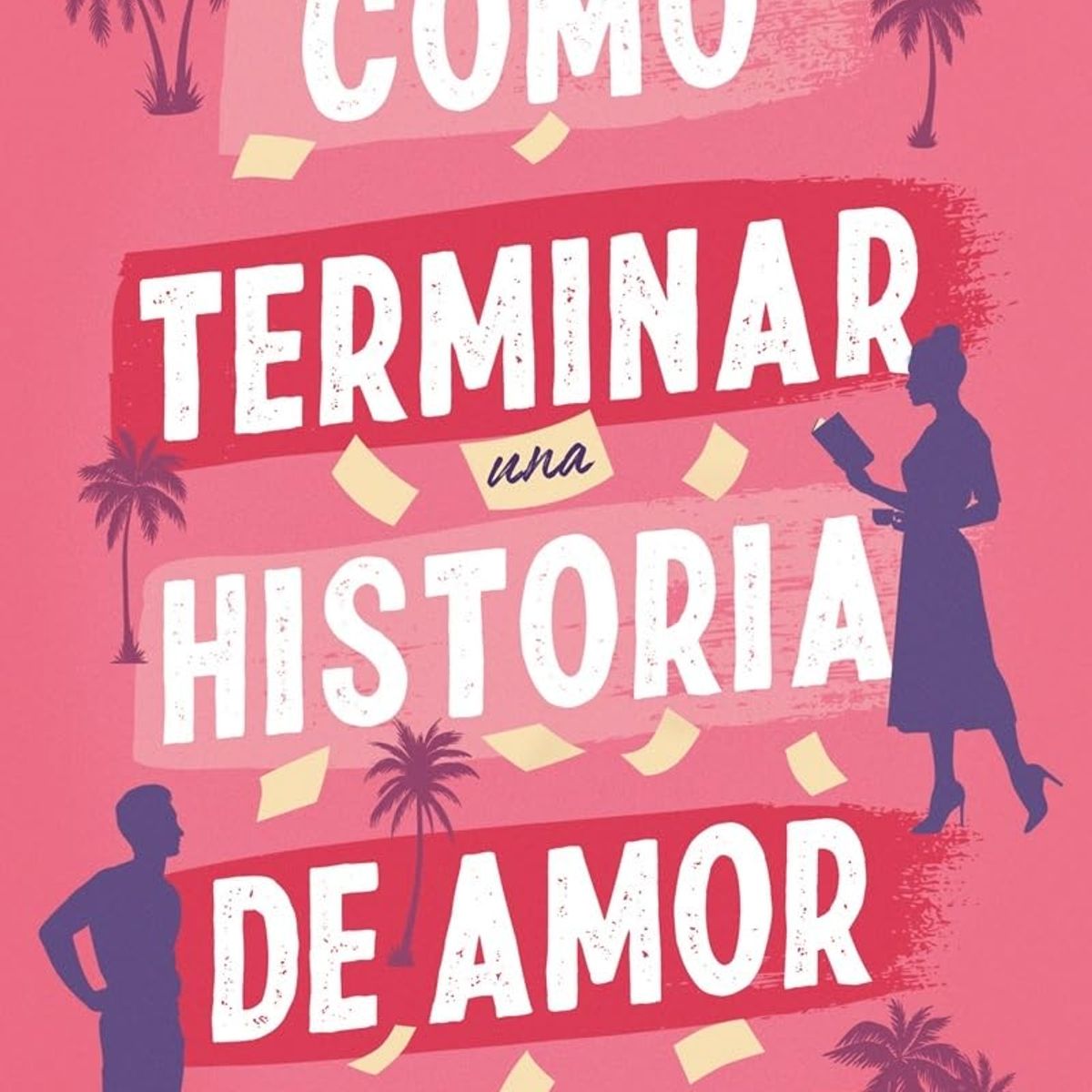 TITANIA - COMO TERMINAR UNA HISTORIA DE AMOR