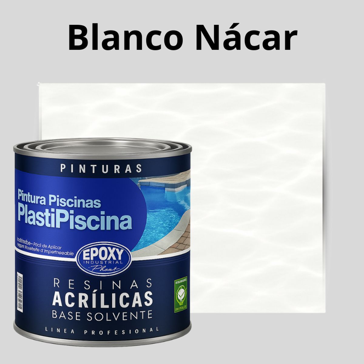 EPOXY - PINTURA PISCINA - PLASTIPISCINA - 1L TONO Blanco Nácar