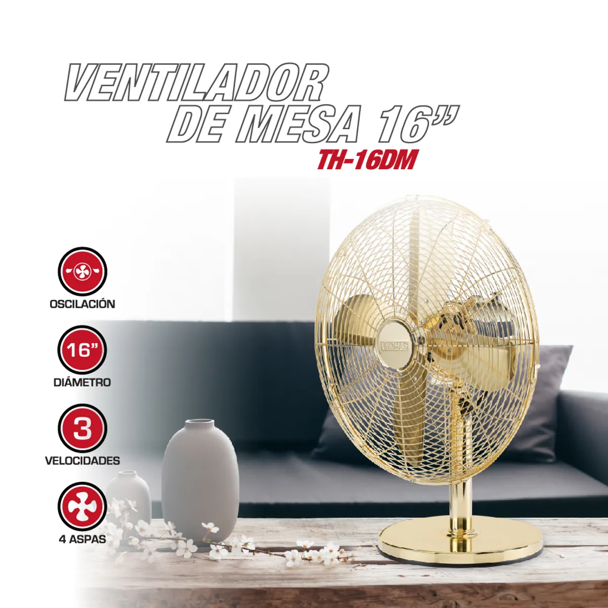 THOMAS - Ventilador de Mesa 16" TH-16DM