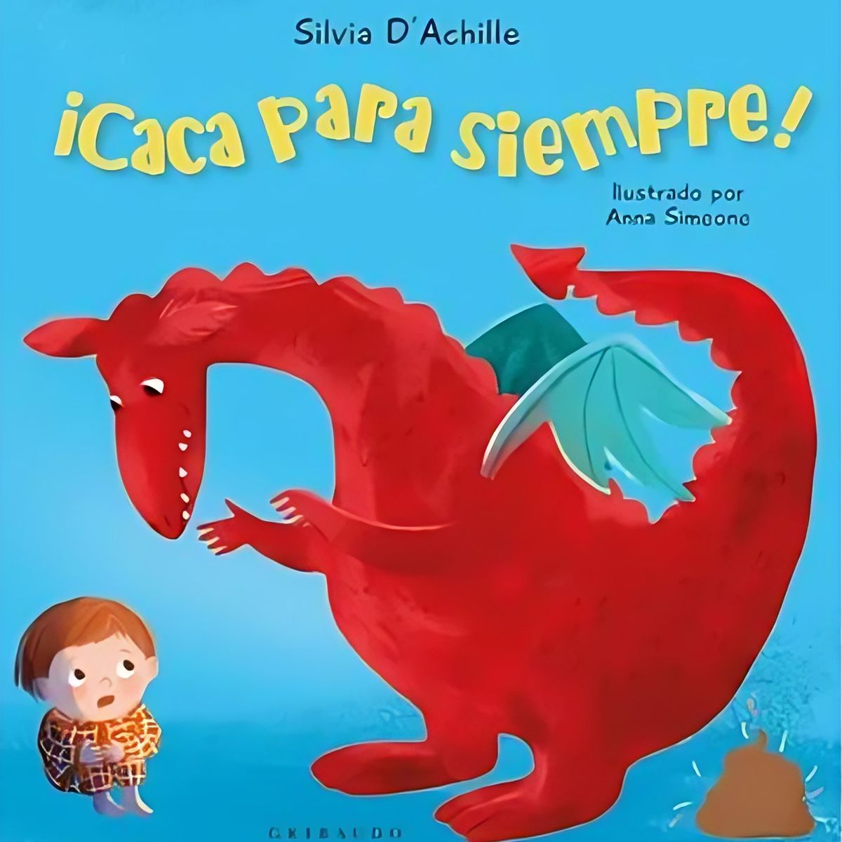 TOP10BOOKS - LIBRO Caca Para Siempre! - Caca Para Siempre!