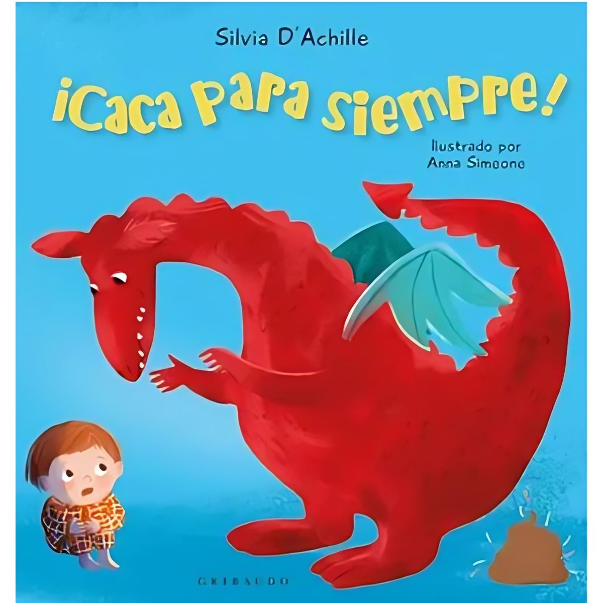 TOP10BOOKS - LIBRO Caca Para Siempre! - Caca Para Siempre!