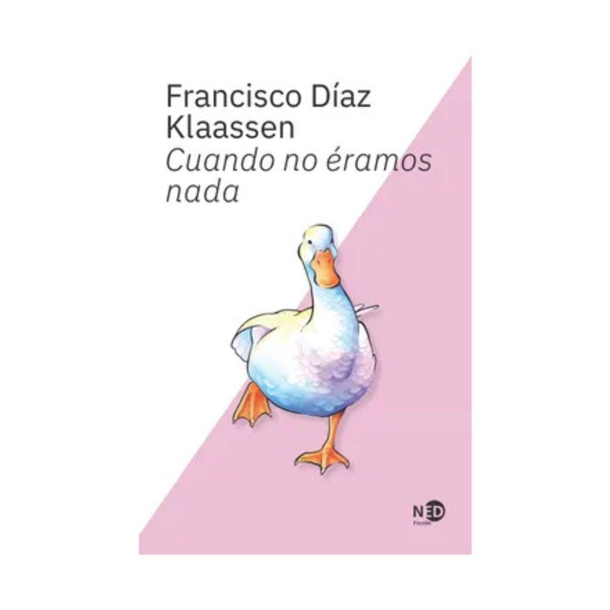 TOP10BOOKS - LIBRO Cuando No Éramos Nada - Cuando No Éramos Nada