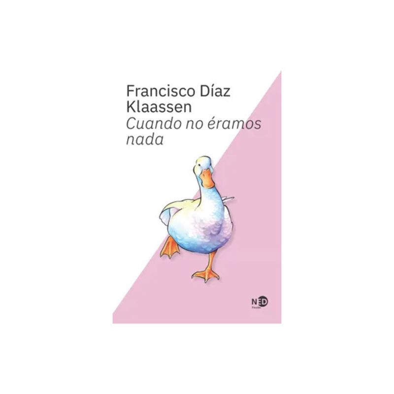 TOP10BOOKS - LIBRO Cuando No Éramos Nada-FRANCISCO DÍAZ KLAASEN